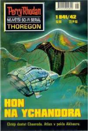 [Perry Rhodan - Thoregon 1841] • Hon na Ychandera